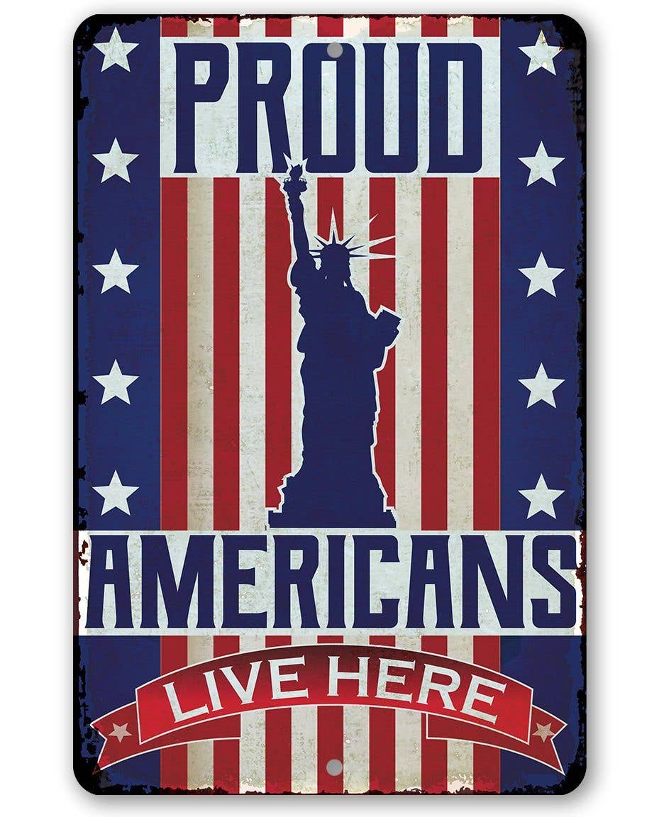 Proud Americans Metal Sign