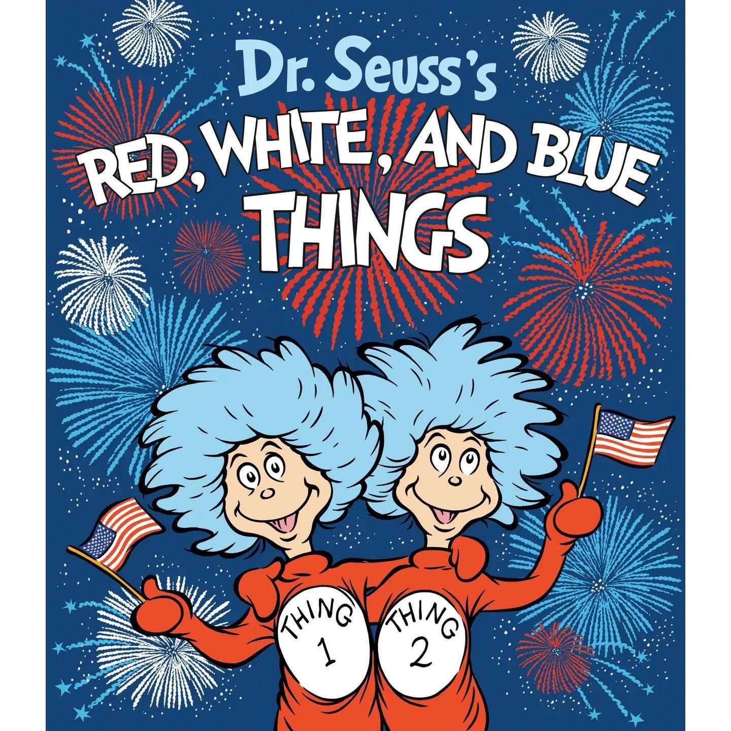 Book - Dr. Seuss's Red, White, and Blue Things