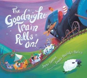 Goodnight Train Rolls On! Book