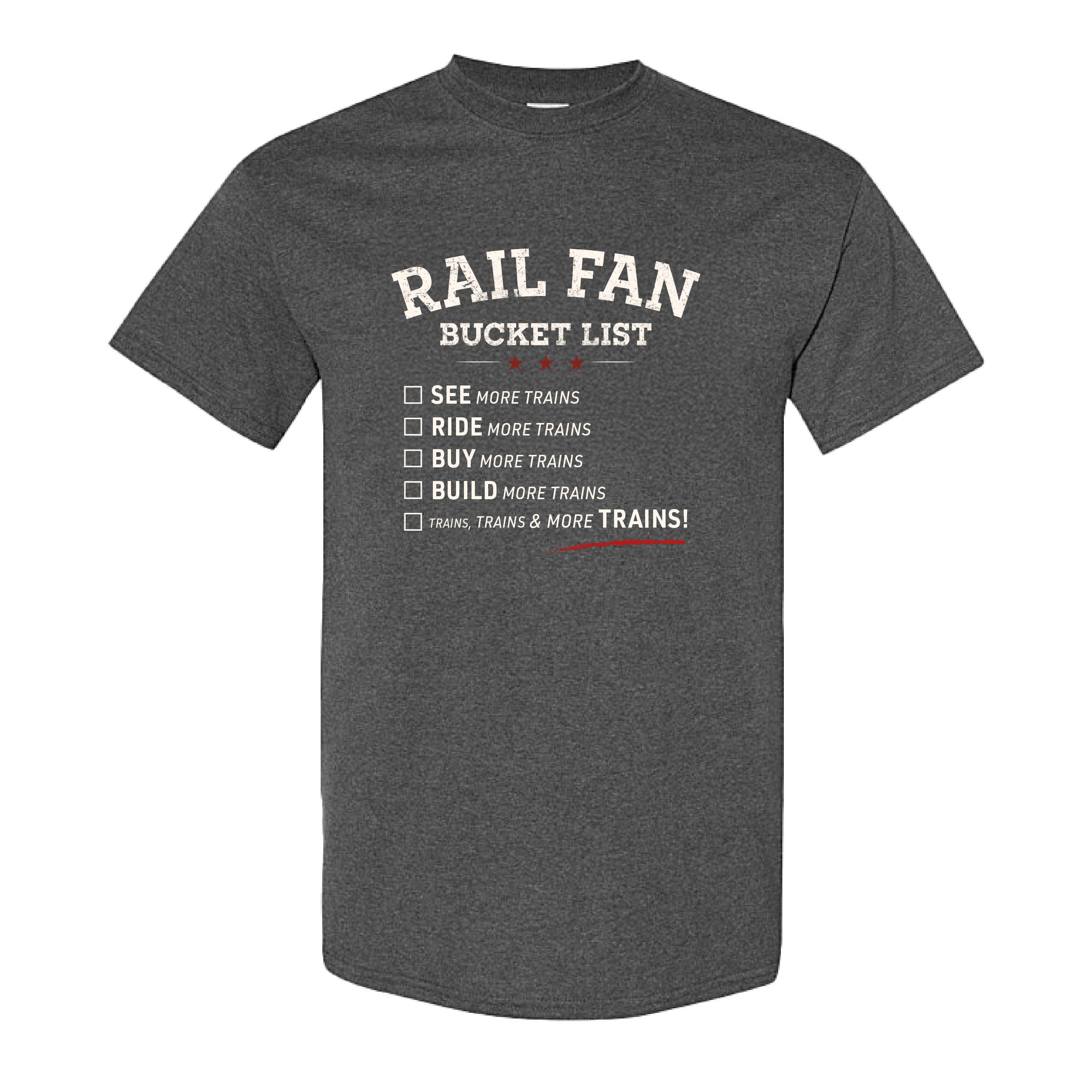 Rail Fan Bucket List T-Shirt