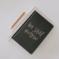 Journal - Be Still & Know