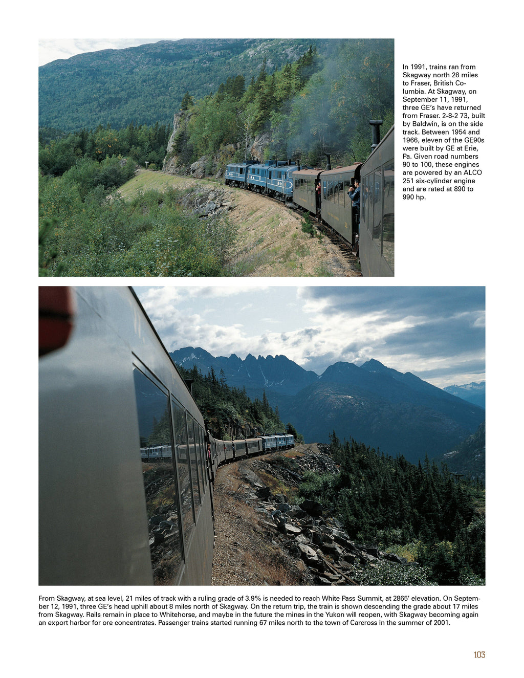 Iron Trails of North America: 1978–2008