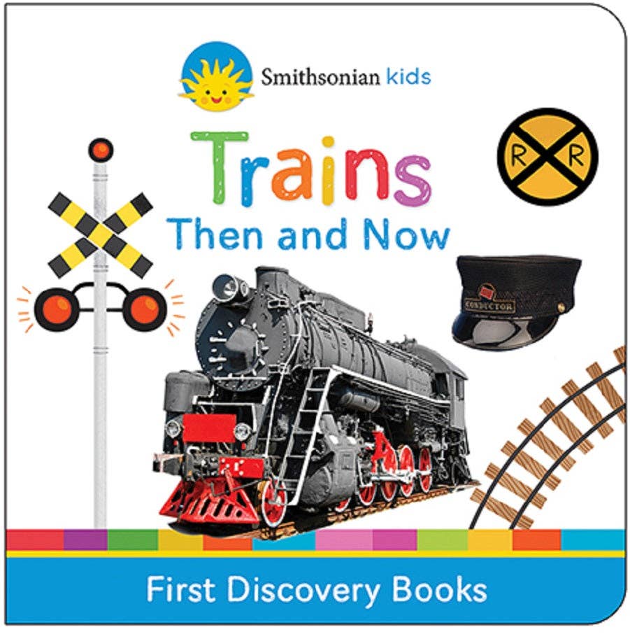 Trains Then and Now Book