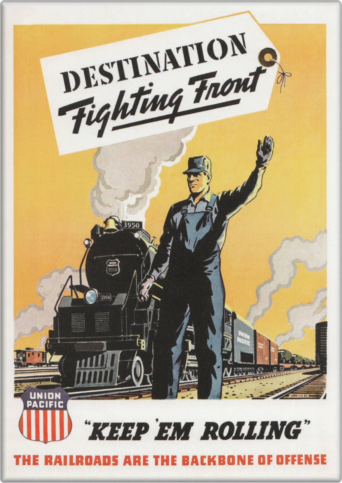Magnet - Destination Front Union Pacific Railroad WWII