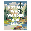 Not All Who Wander Are Lost Magnet